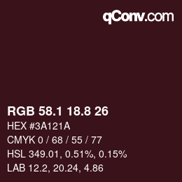 カラーコード: RGB 58.1 18.8 26 | qconv.com