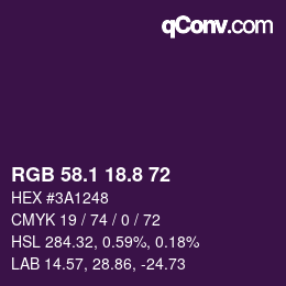 カラーコード: RGB 58.1 18.8 72 | qconv.com