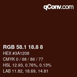 カラーコード: RGB 58.1 18.8 8 | qconv.com