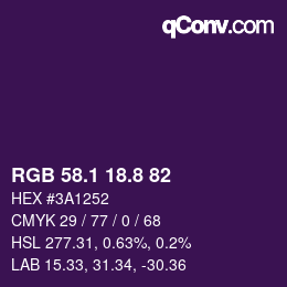 カラーコード: RGB 58.1 18.8 82 | qconv.com