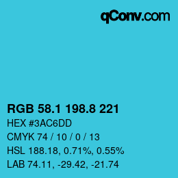 カラーコード: RGB 58.1 198.8 221 | qconv.com