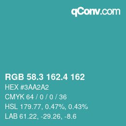 カラーコード: RGB 58.3 162.4 162 | qconv.com