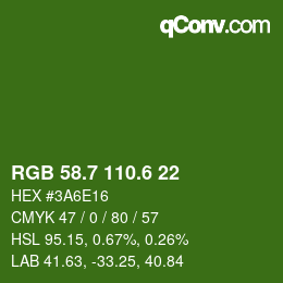 カラーコード: RGB 58.7 110.6 22 | qconv.com