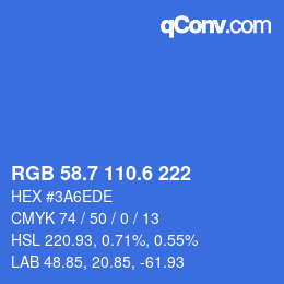 カラーコード: RGB 58.7 110.6 222 | qconv.com