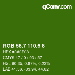 カラーコード: RGB 58.7 110.6 8 | qconv.com