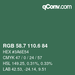 カラーコード: RGB 58.7 110.6 84 | qconv.com