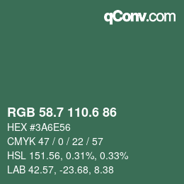 カラーコード: RGB 58.7 110.6 86 | qconv.com