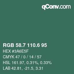 カラーコード: RGB 58.7 110.6 95 | qconv.com