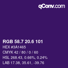 カラーコード: RGB 58.7 20.6 101 | qconv.com