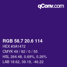 カラーコード: RGB 58.7 20.6 114 | qconv.com