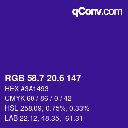 カラーコード: RGB 58.7 20.6 147 | qconv.com