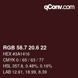 カラーコード: RGB 58.7 20.6 22 | qconv.com