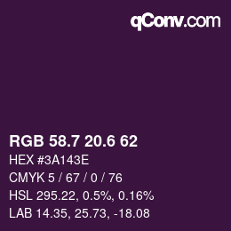 カラーコード: RGB 58.7 20.6 62 | qconv.com