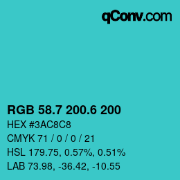 カラーコード: RGB 58.7 200.6 200 | qconv.com