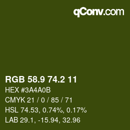 カラーコード: RGB 58.9 74.2 11 | qconv.com