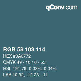 Color code: RGB 58 103 114 | qconv.com