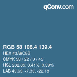 カラーコード: RGB 58 108.4 139.4 | qconv.com