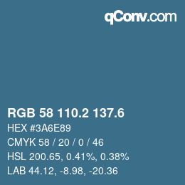 カラーコード: RGB 58 110.2 137.6 | qconv.com