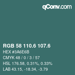 カラーコード: RGB 58 110.6 107.6 | qconv.com