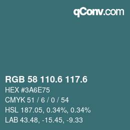 カラーコード: RGB 58 110.6 117.6 | qconv.com