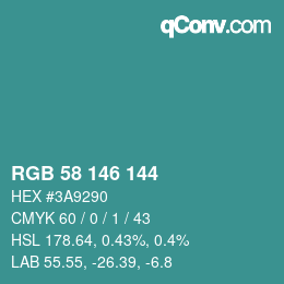 カラーコード: RGB 58 146 144 | qconv.com