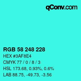 颜色代码: RGB 58 248 228 | qconv.com