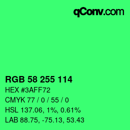 カラーコード: RGB 58 255 114 | qconv.com