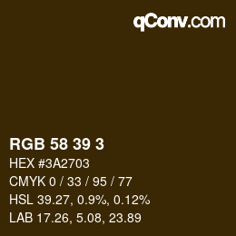 カラーコード: RGB 58 39 3 | qconv.com