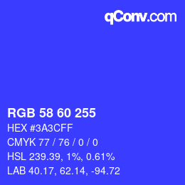 Color code: RGB 58 60 255 | qconv.com