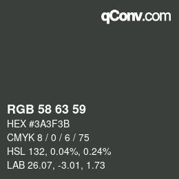 カラーコード: RGB 58 63 59 | qconv.com