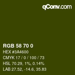 Color code: RGB 58 70 0 | qconv.com