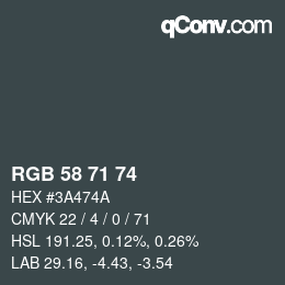 颜色代码: RGB 58 71 74 | qconv.com
