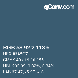 カラーコード: RGB 58 92.2 113.6 | qconv.com
