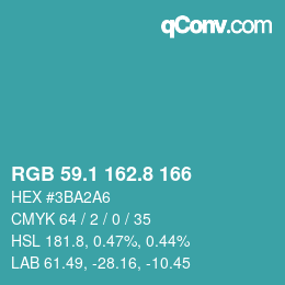 カラーコード: RGB 59.1 162.8 166 | qconv.com