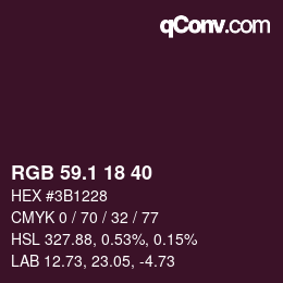 カラーコード: RGB 59.1 18 40 | qconv.com