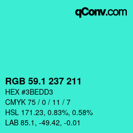 カラーコード: RGB 59.1 237 211 | qconv.com