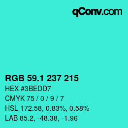 カラーコード: RGB 59.1 237 215 | qconv.com