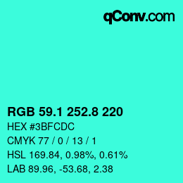 カラーコード: RGB 59.1 252.8 220 | qconv.com
