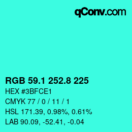 カラーコード: RGB 59.1 252.8 225 | qconv.com
