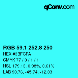 カラーコード: RGB 59.1 252.8 250 | qconv.com