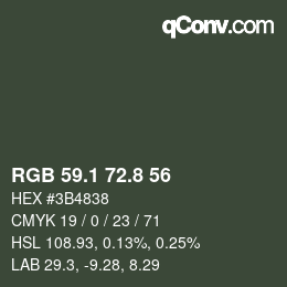 カラーコード: RGB 59.1 72.8 56 | qconv.com