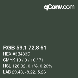 カラーコード: RGB 59.1 72.8 61 | qconv.com
