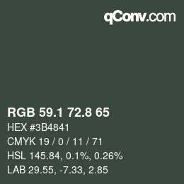 Color code: RGB 59.1 72.8 65 | qconv.com
