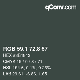 Color code: RGB 59.1 72.8 67 | qconv.com