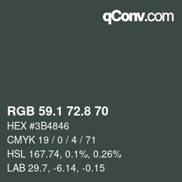 Color code: RGB 59.1 72.8 70 | qconv.com