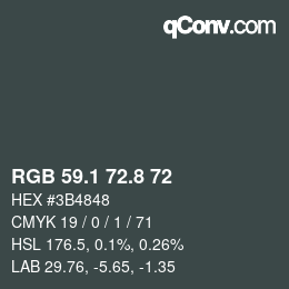 カラーコード: RGB 59.1 72.8 72 | qconv.com