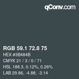 Color code: RGB 59.1 72.8 75 | qconv.com