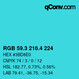 カラーコード: RGB 59.3 216.4 224 | qconv.com