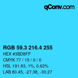 カラーコード: RGB 59.3 216.4 255 | qconv.com