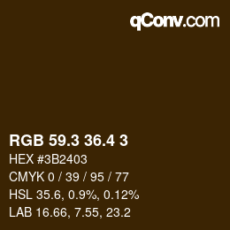 カラーコード: RGB 59.3 36.4 3 | qconv.com
